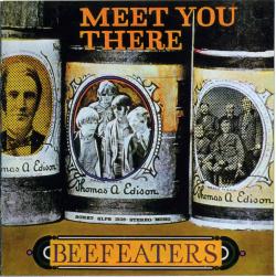 Beefeaters - Meet You There (1969)
