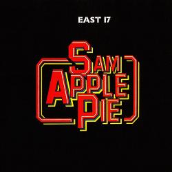 Sam Apple Pie - East 17