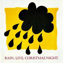 Rain - Live, Christmas Night