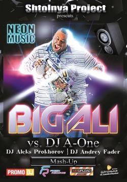 Big Ali vs. DJ A-One - Neon Music