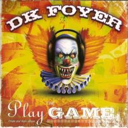 Dk Foyer - Play the Game