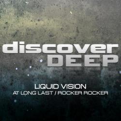 Liquid Vision - At Long Last / Rocker Rocker