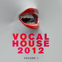 VA - Vocal House 2012 Vol. 1