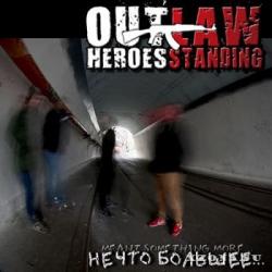 Outlaw Heroes Standing -  
