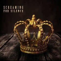 Screaming For Silence - Screaming For Silence