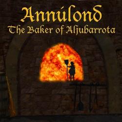 Annulond - The Baker Of Aljubarrota