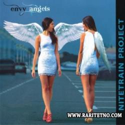 Nitetrain Project - Envy Angels