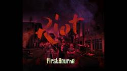Firstbourne - Riot