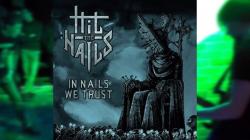 Hit the Nails - In Nails We Trust