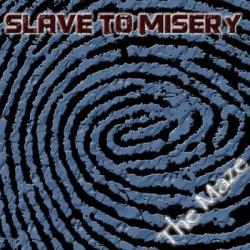 Slave To Misery - The Maze