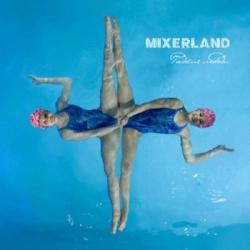 Mixerland -  