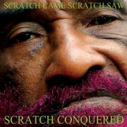 Lee Scratch Perry - Scratch Came Scratch Saw Scratch Conquered