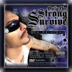 Mr. Criminal - Only The Strong Survive
