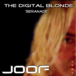 The Digital Blonde - Seranade