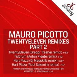 Mauro Picotto - Twentyeleven Remixes Part 2