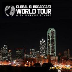 Markus Schulz - Global DJ Broadcast: World Tour - Dallas