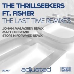 The Thrillseekers feat. Fisher - The Last Time