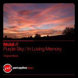 Mobil - Purple Sky / In Loving Memory