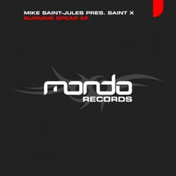 Mike Saint-Jules pres. Saint X - Burning Spear EP