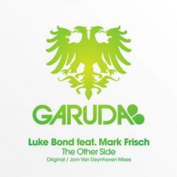 Luke Bond feat. Mark Frisch - The Other Side