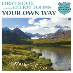 First State Feat. Elliot Johns - Your Own Way