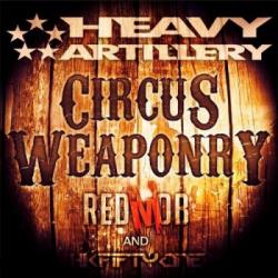 Red Mob - Circus Weaponry EP