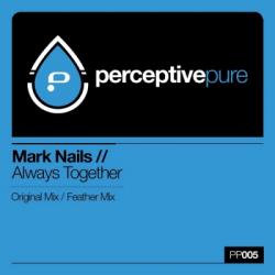 Mark Nails - Always Together