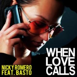 Nicky Romero Feat. Basto - When Love Calls
