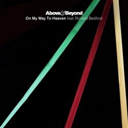 Above & Beyond feat. Richard Bedford - On My Way To Heaven