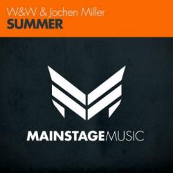W&W & Jochen Miller - Summer