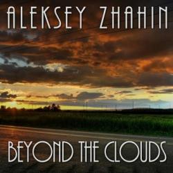 Aleksey Zhahin - Beyond The Clouds