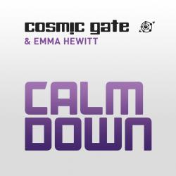 Cosmic Gate & Emma Hewitt - Calm Down
