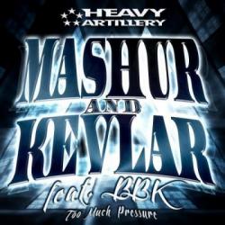 Mashur & Kevlar - Too Much Pressure EP