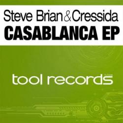 Steve Brian & Cressida - Casablanca EP
