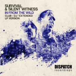 Survival & Silent Witness - In From The Wild