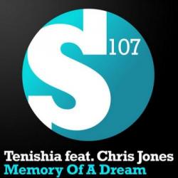 Tenishia feat. Chris Jones - Memory Of A Dream