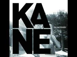 Kane - No Surrender