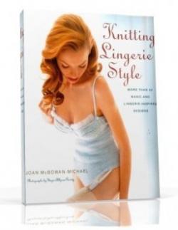 Knitting Lingerie Style: More Than 30 Basic and Lingerie-Inspired Designs ENG