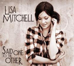 Lisa Mitchell - Said One to the Other