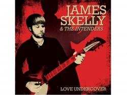 James Skelly The Intenders - Love Undercover