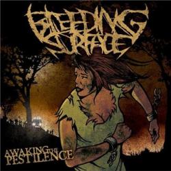 Bleeding Surface - Awaking The Pestilence [EP]