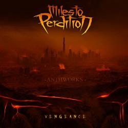 Miles To Perdition - Vengeance [EP]