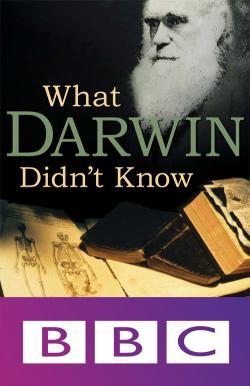     / BBC: What Darwin Didn't Know