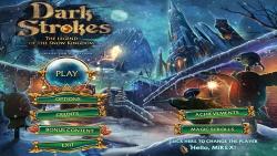 Dark Strokes: The Legends of the Snow Kingdom