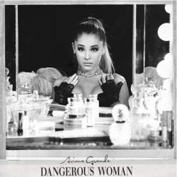Ariana Grande - Dangerous Woman [Japanese Special Price Edition]