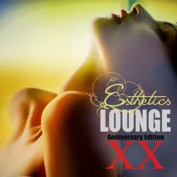 VA - Esthetics Lounge XX. Anniversary Edition