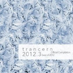 VA - Trancern 2012.3: Official Compilation (Best of 2012)