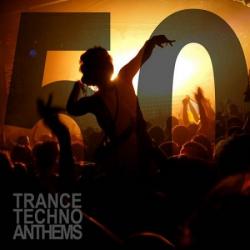 VA - 50 Trance Techno Anthems