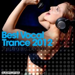 VA - Best Vocal Trance 2012: The Ultimate Collection