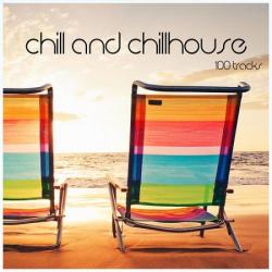 VA - Chill And Chillhouse 100 Tracks